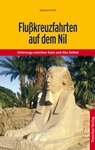 Flu&szlig;kreuzfahrten auf dem Nil
