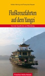 Flußkreuzfahrten auf dem Yangzi